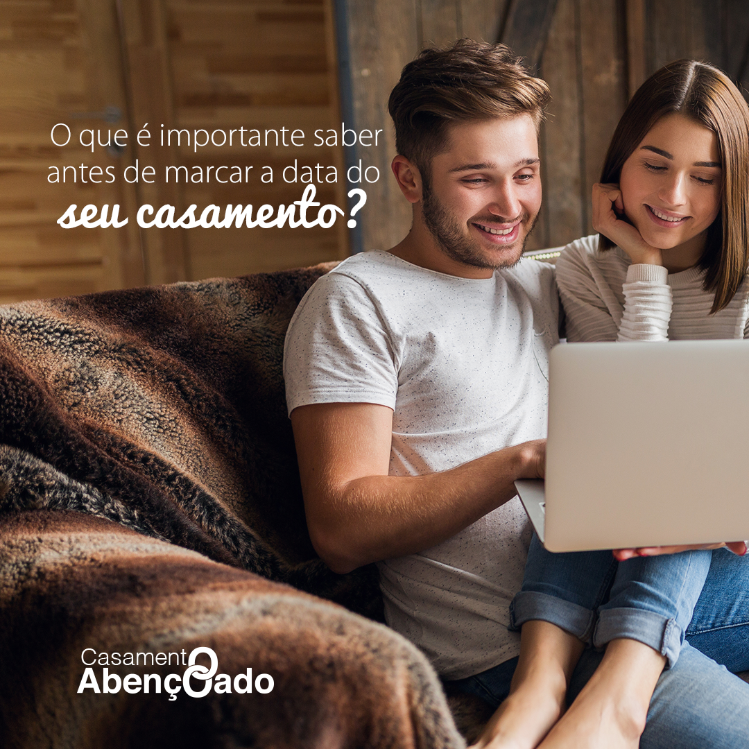 O que é preciso saber antes de marcar a data do casamento?