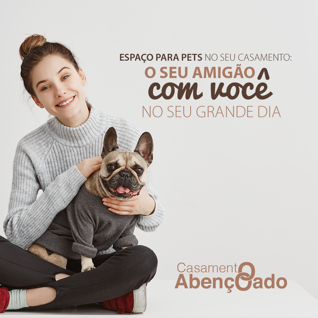 Espaço para pets no casamento: seu amigão com você no seu grande dia!